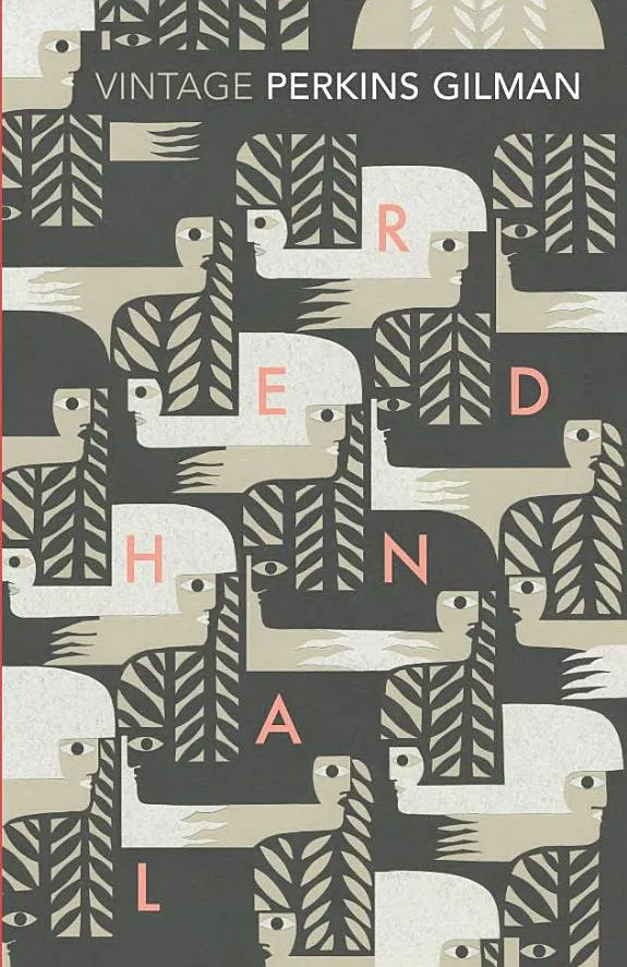 Herland and The Yellow Wallpaper