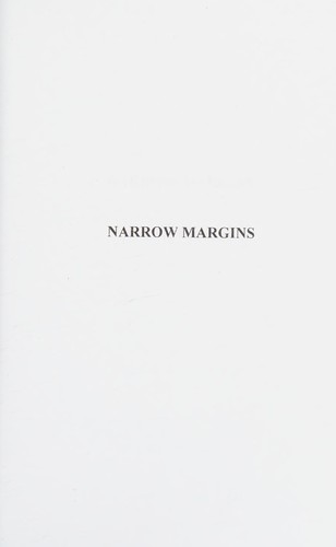 Narrow Margins