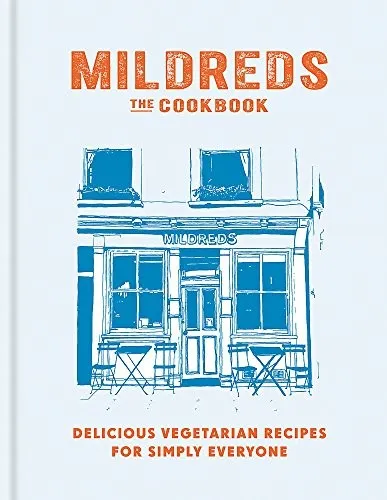 Mildreds Vegetarian : Vegetable Focused, Delicious Food