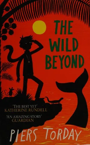 The Last Wild Trilogy: The Wild Beyond : Book 3