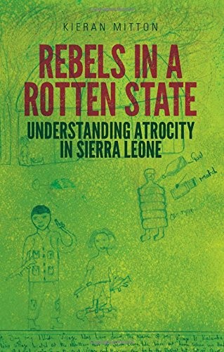 Rebels in a Rotten State
