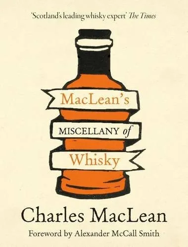 Maclean's Miscellany of Whisky