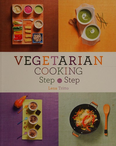 Vegetarian Cooking Step by Step