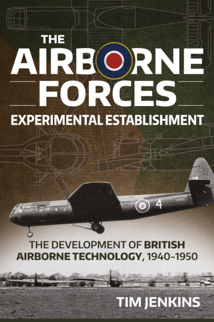 The Airborne Forces Experimental Establishment