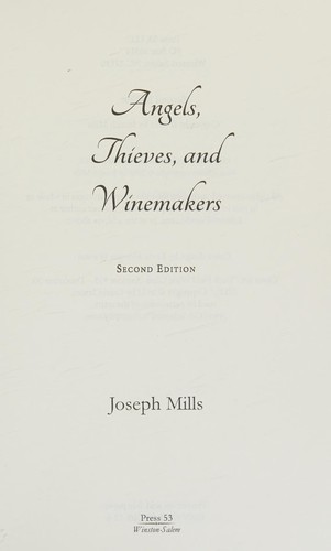 Angels, Thieves, and Winemakers (Second Edition)