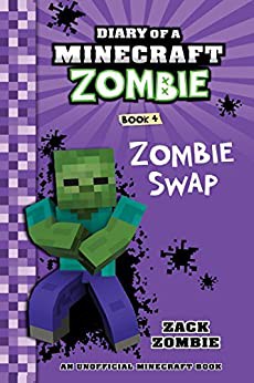 Diary of a Minecraft Zombie Book 4