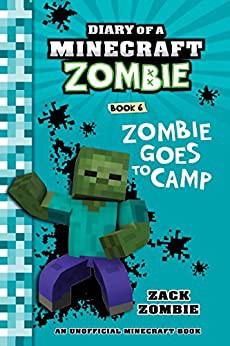 Diary of a Minecraft Zombie Book 6