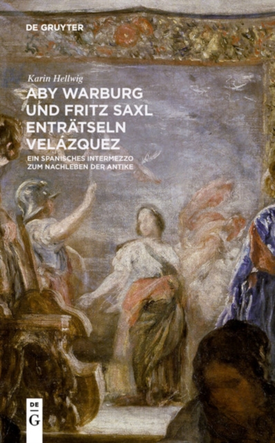 Aby Warburg Und Fritz Saxl Entratseln Velazquez