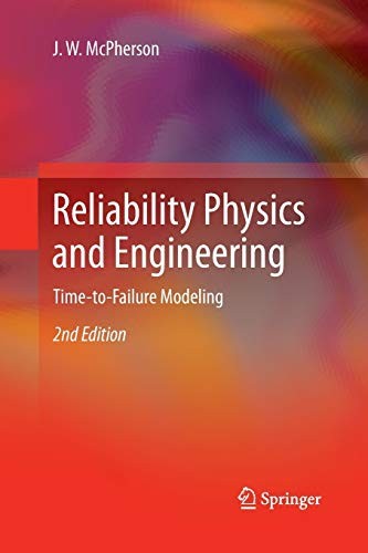 Reliability Physics and Engineering