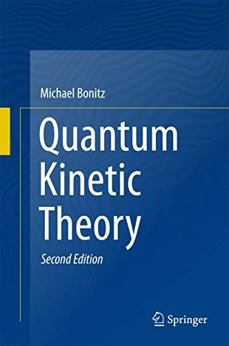 Quantum Kinetic Theory (2016)