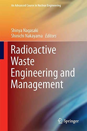 Radioactive Waste Engineering and Management (2015)