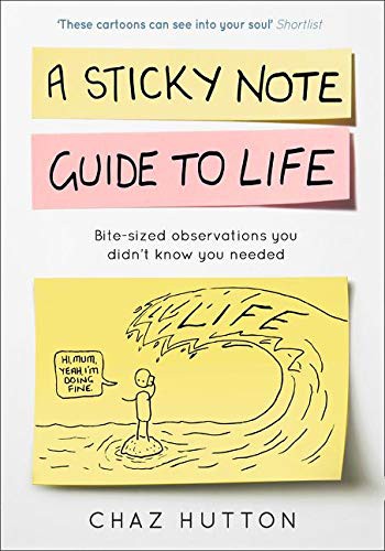 A Sticky Note Guide to Life