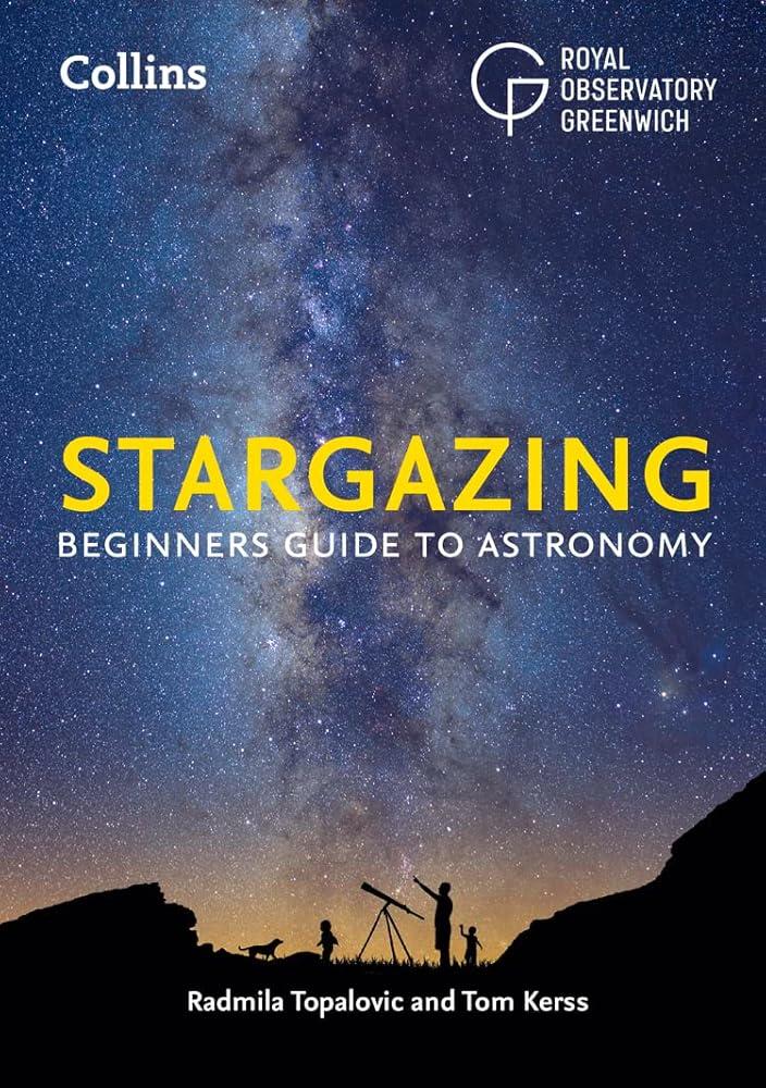 Stargazing : Beginner’S Guide to Astronomy