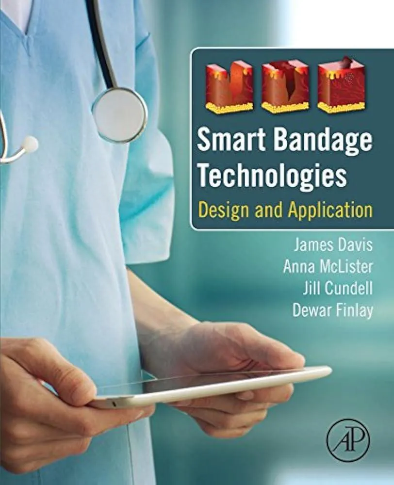 Smart Bandage Technologies : Design and Application