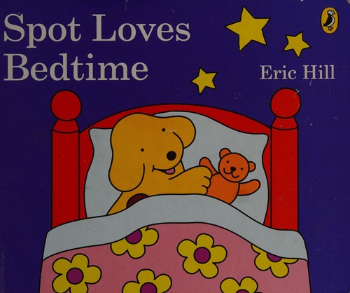 Spot Loves Bedtime
