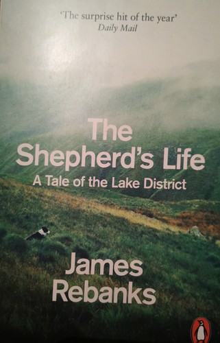 The Shepherd's Life : A Tale of the Lake District