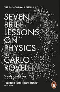 Seven Brief Lessons on Physics