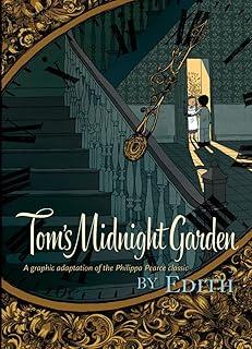 Tom's Midnight Garden Graphic Novel