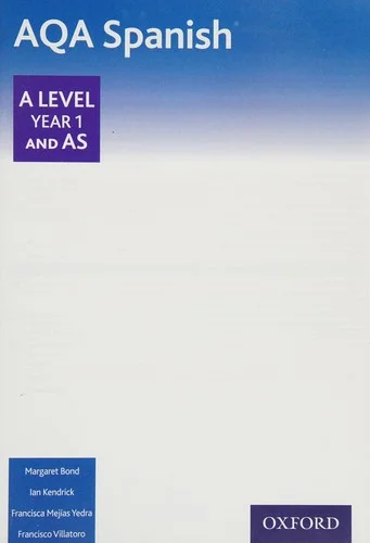 AQA Spanish A Level Year 1 and AS Student Book