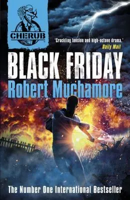 CHERUB: Black Friday : Book 15