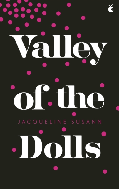 Valley Of The Dolls