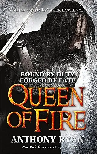 Queen of Fire : Book 3 of Raven's Shadow