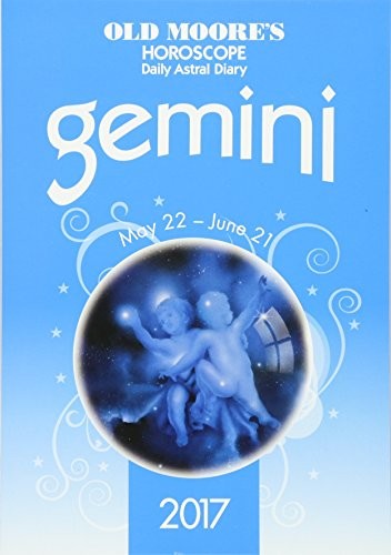 Old Moore's 2017 Astral Diaries Gemini