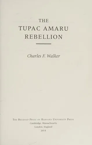 The Tupac Amaru Rebellion