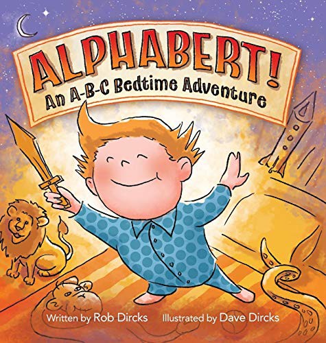 Alphabert! An A-B-C Bedtime Adventure