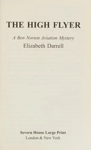 The High Flyer : An Aviation Mystery