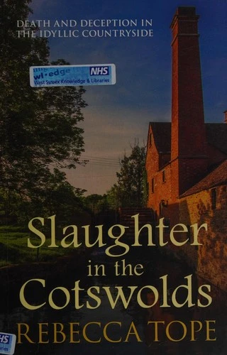 Slaughter in the Cotswolds : The enthralling cosy crime series