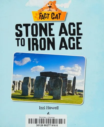 Fact Cat: History: Early Britons: Stone Age to Iron Age