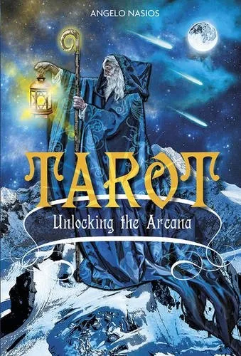 Tarot : Unlocking the Arcana