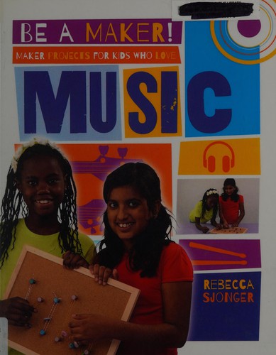 Maker Projects for Kids Who Love Music