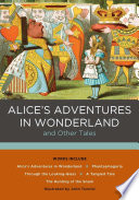Alice's Adventures in Wonderland and Other Tales
