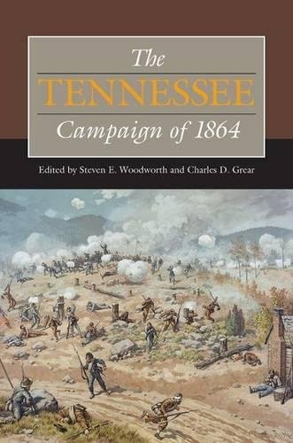 The Tennessee Campaign of 1864