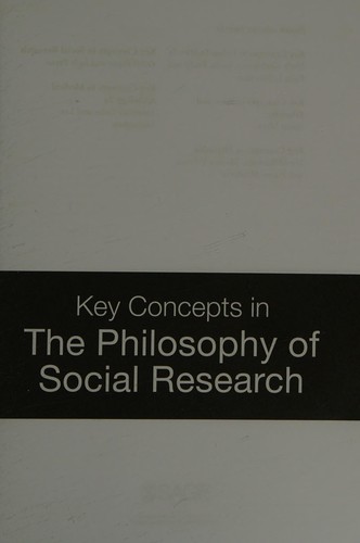 Key Concepts in the Philosophy of Social Research
