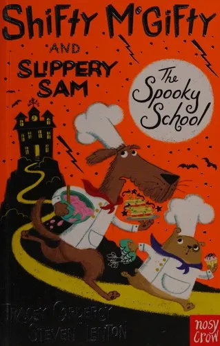 Shifty McGifty and Slippery Sam: The Spooky School