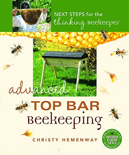 Advanced Top Bar Beekeeping