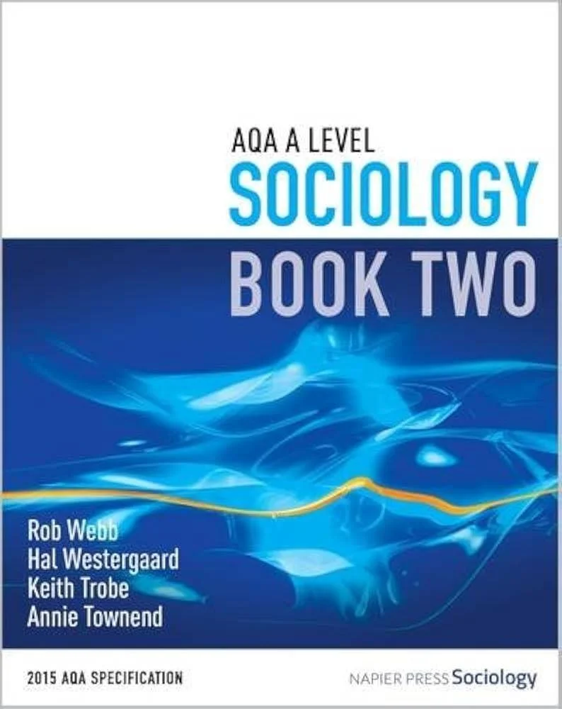 AQA A Level Sociology : Book 2