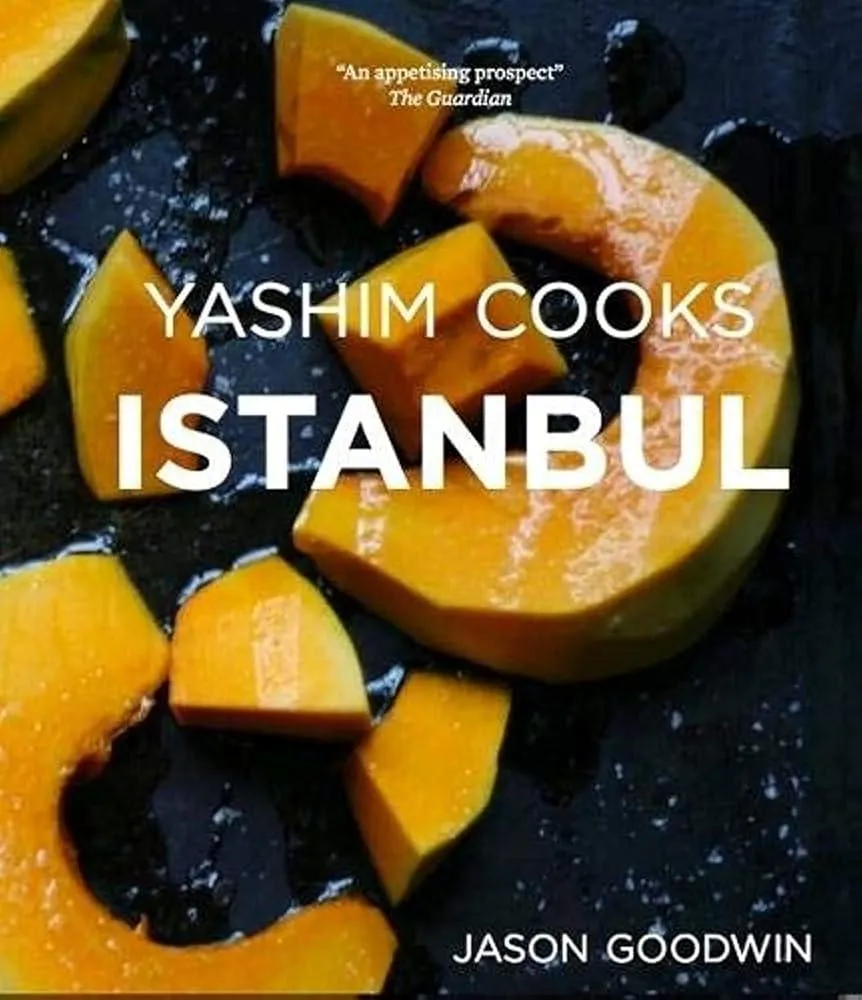 Yashim Cooks Istanbul: Culinary Adventures in the Ottoman Kitchen