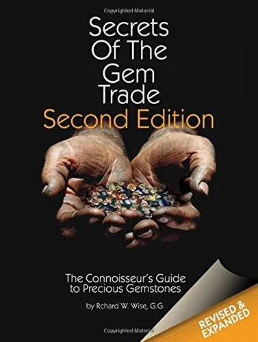 Secrets of the Gem Trade : The Connoisseur's Guide to Precious Gemstones