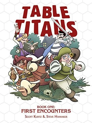 Table Titans Volume 1 : First Encounters