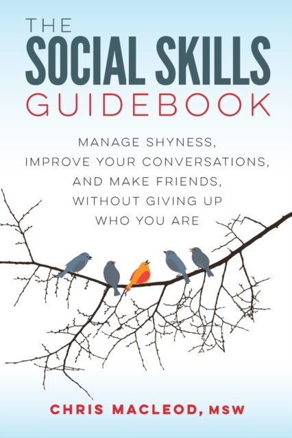 The Social Skills Guidebook