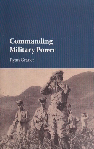 Commanding Military Power