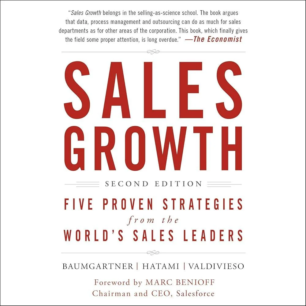 Sales Growth : Five Proven Strategies from the World's Sales Leaders