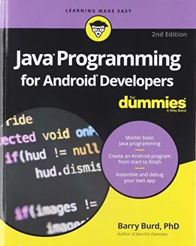 Java Programming for Android Developers For Dummies