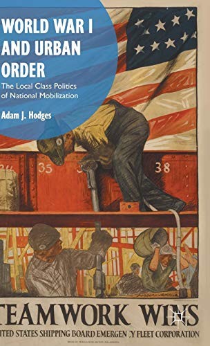 World War I and Urban Order (2015)