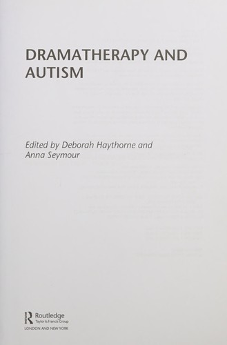 Dramatherapy and Autism