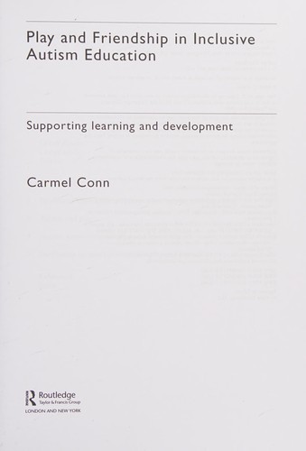 Play and Friendship in Inclusive Autism Education